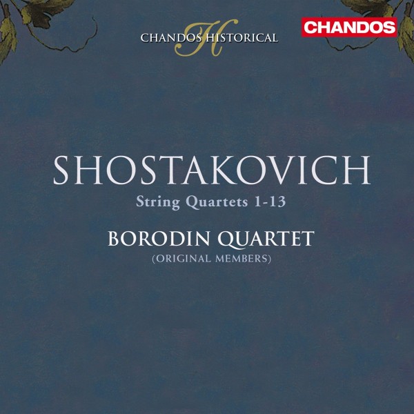 Borodin Quartet - Shostakovich: String Quartets 1-13 (4 CD) (Remastered)