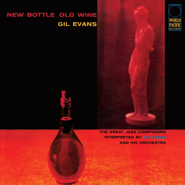 Gil Evans And His Orchestra Featuring Cannonball Adderley - New Bottle Old Wine (LP) (Tone Poet Series)