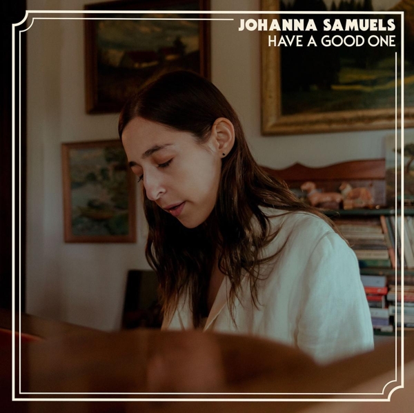 Johanna Samuels - Have A Good One (10" LP)
