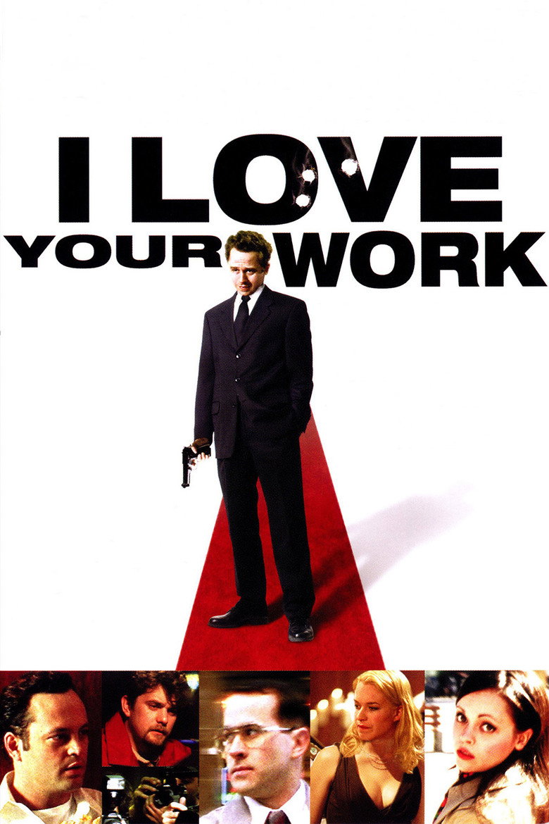 I Love Your Work  (DVD)