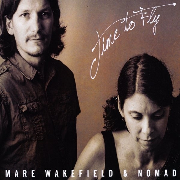 Mare Wakefield & Nomad Uygar Övünç - Time To Fly (CD)