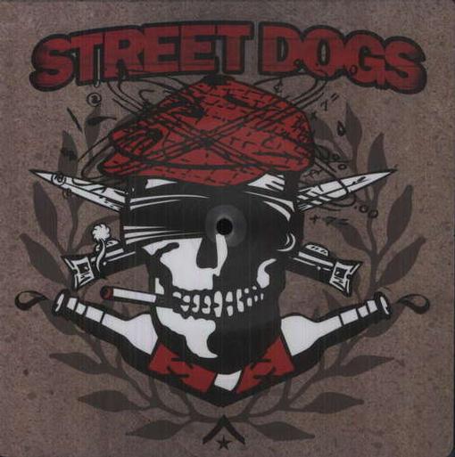 Street Dogs - Crooked Drunken Sons / Rustbelt Nation (10" LP) (Limited Edition) (Picture Disc)