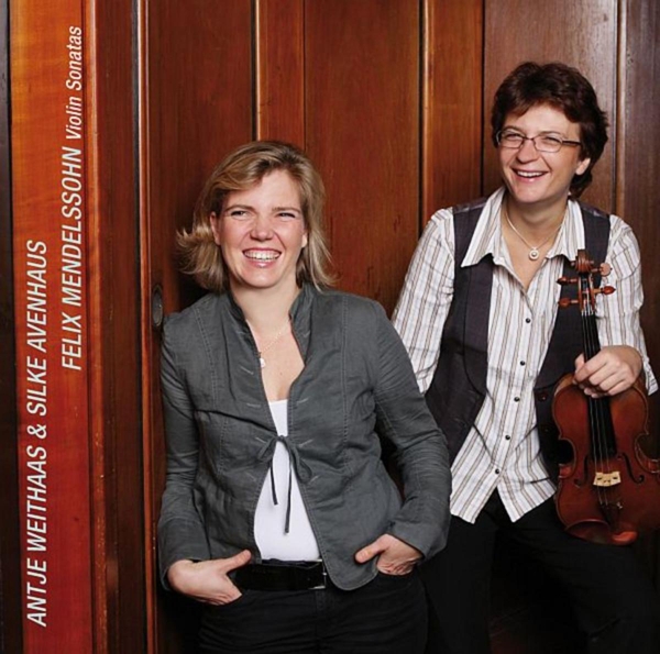Antje Weithaas & Silke Avenhaus - Mendelssohn: Violin Sonatas Nos 1-3 And Fragments (CD)