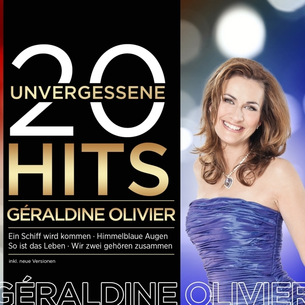 Olivier,g?raldine - 20 Unvergessene Hits
