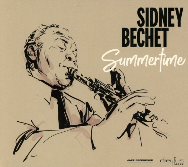 Sidney Bechet - Summertime (CD) (Remastered)