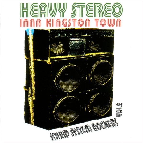 Various Artists - Heavy Stereo: Sound System Rockers 2 (CD)