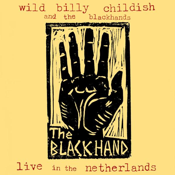 Billy Childish And The Blackhands - Live In The Netherlands (CD)