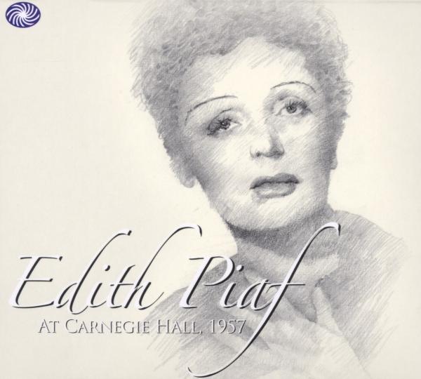 Edith Piaf - At Carnegie Hall January 13th, 1957