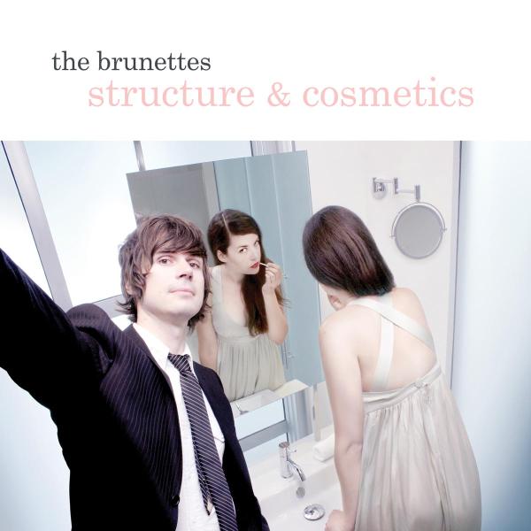 The Brunettes - Structure And Cosmetics (CD)