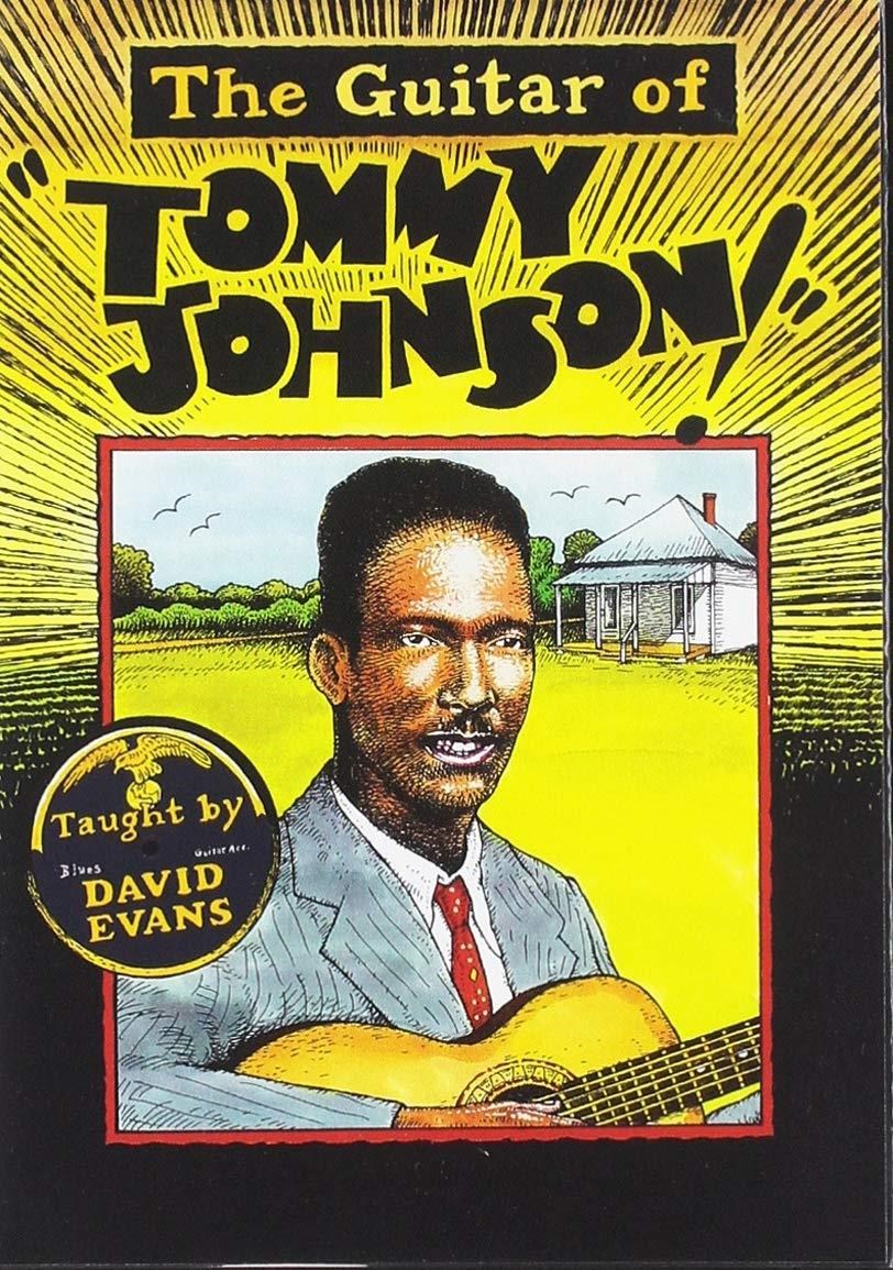 David Evans - The Guitar Of Tommy Johnson (DVD)