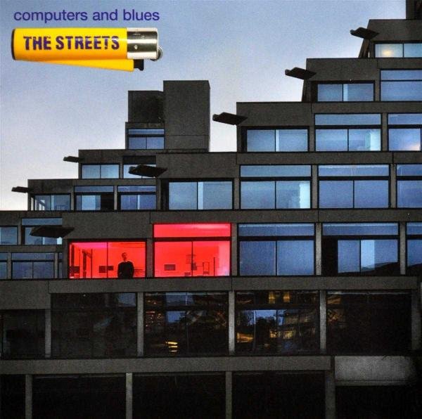 The Streets - Computers And Blues