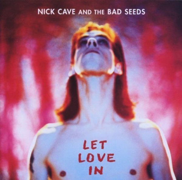Nick Cave & The Bad Seeds - Let Love In (CD) (Remastered)