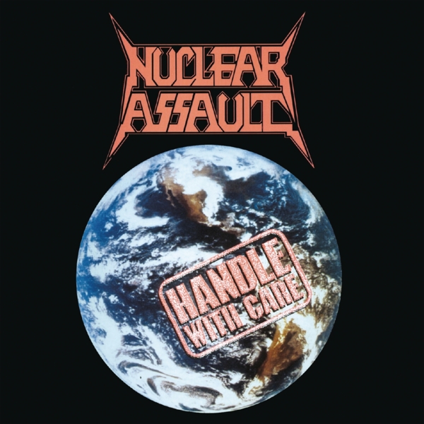 Nuclear Assault - Handle With Care (CD) (Remastered)