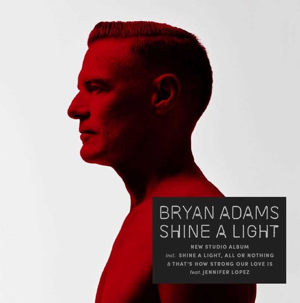 Bryan Adams - Shine A Light (LP) (New Version)