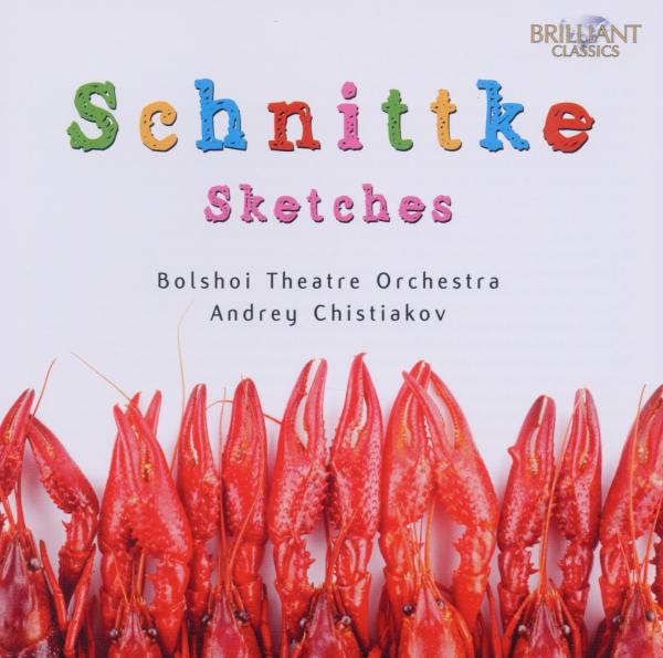 Bolshoi Theatre Orchestra, Andrei Chistjakov - Schnittke: Sketches (CD)