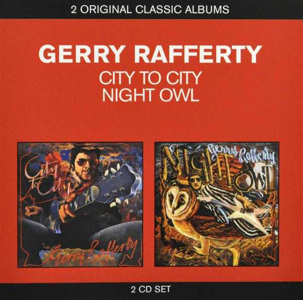 Gerry Rafferty - City To City / Night Owl (2 CD)