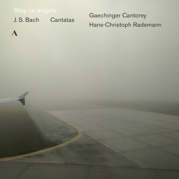 Gaechinger Cantorey, Hans-Christoph Rademann - J.S. Bach: Stay, Ye Angels (Cantatas) (CD)