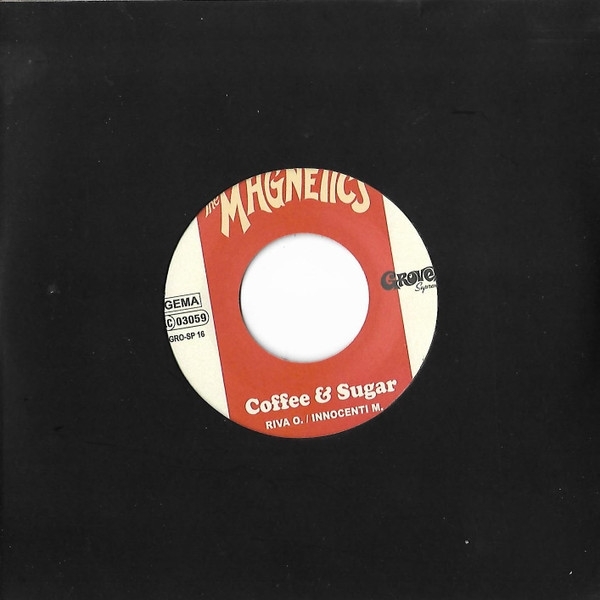 Magnetics - Coffee & Sugar (7" Single)