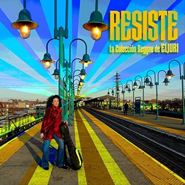Cecilia Villar Eljuri - Resiste: la Coleccion Reggae de Elijuri (CD)