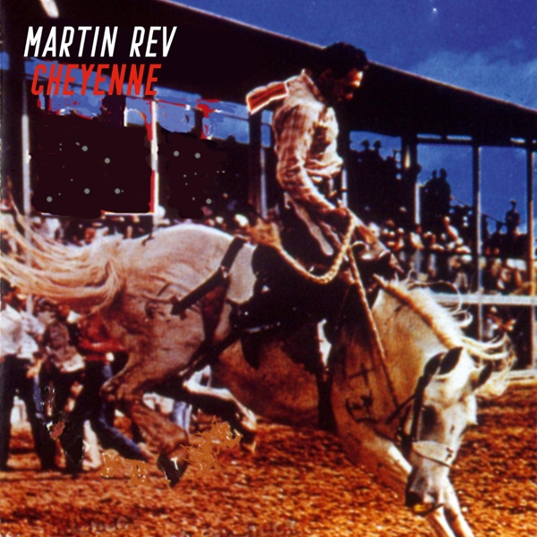 Martin Rev - Cheyenne (CD) (Remastered)