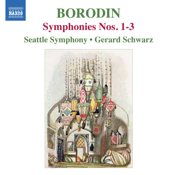 Seattle Symphony Orchestra, Gerard Schwarz - Borodin: Symphonies Nos. 1-3 (CD)