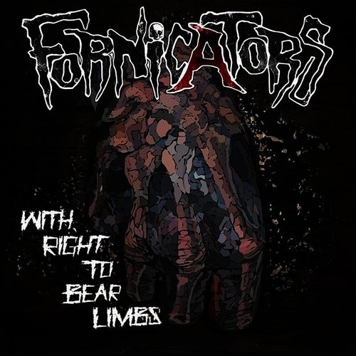Fornicators - With Right To Bare Limbs (Plus Bonu (CD)