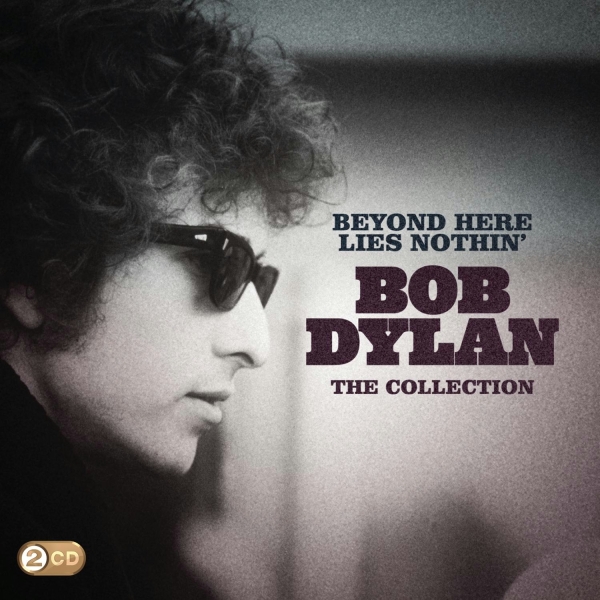 Bob Dylan - Beyond Here Lies Nothin (2 CD)