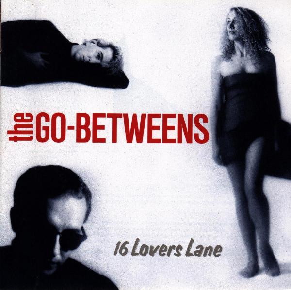 The Go-Betweens - 16 Lovers Lane (CD)