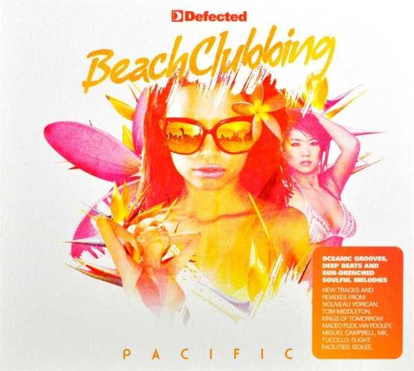 Defected Presents Beachclubbing Pacific