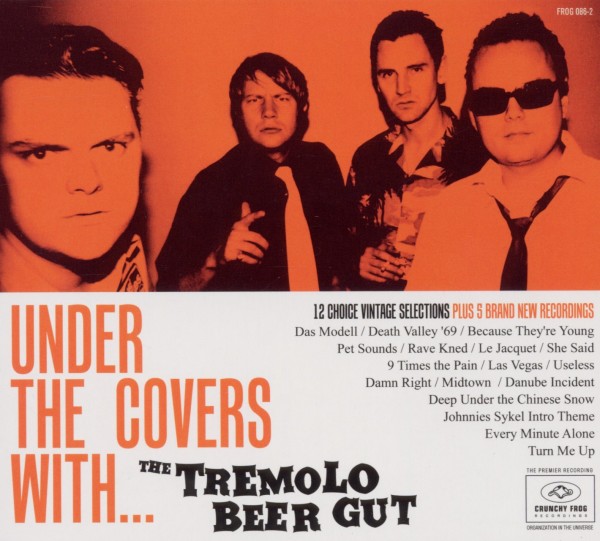 The Tremolo Beer Gut - Under The Covers With... The Tremolo Beer Gut (CD)