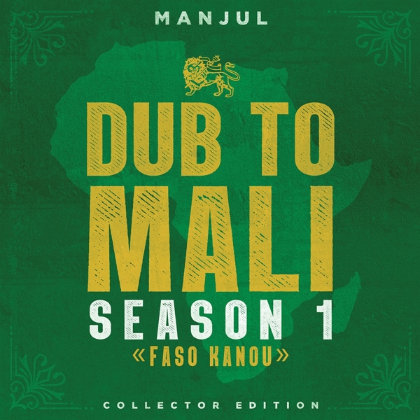 Manjul - Dub To Mali Season 1 <<Faso Kanou>> (LP)