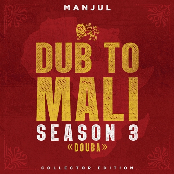 Manjul - Dub To Mali Season 3 <<Douba>> (LP)