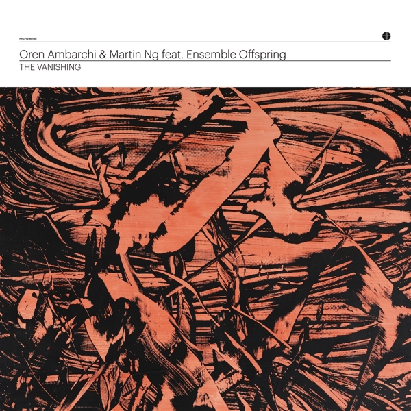 Oren Ambarchi & Martin Ng Feat. Ensemble Offspring - The Vanishing (2 LP)