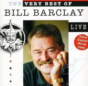 Bill Barclay - The Very Best Of (Live) (CD)