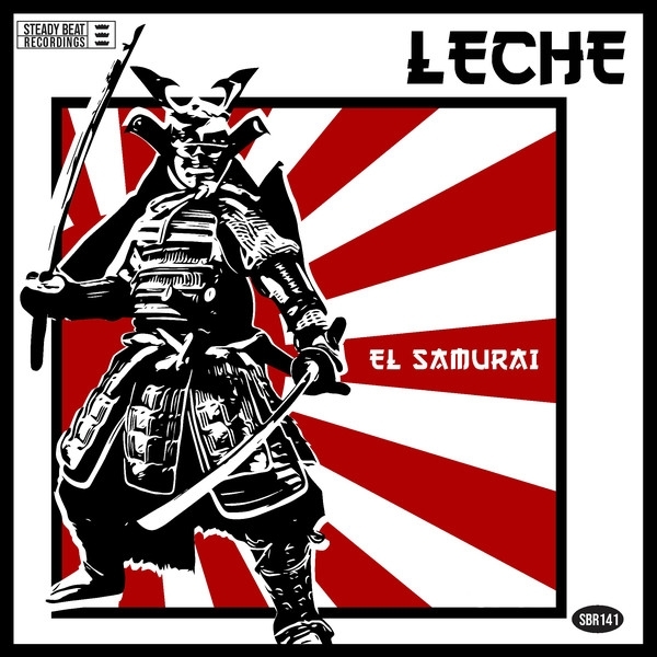 Leche - El Samurai (7" Single)