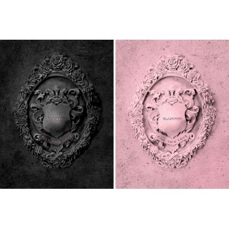 Blackpink - Kill This Love (2nd Mini Album)