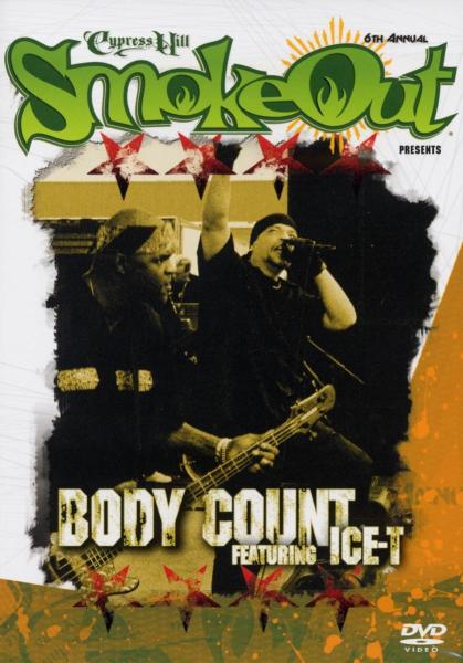 Smoke Out Festival - Body Count