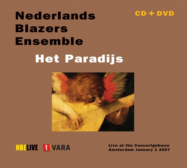 Nederlands Blazers Ensemble - Het Paradijs (CD | DVD)