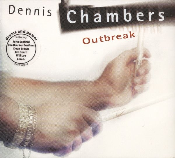 Dennis Chambers - Outbreak (CD)