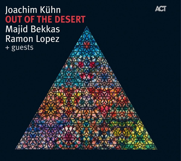 Joachim Kühn, Majid Bekkas, Ramon Lopez - Out Of The Desert (CD)