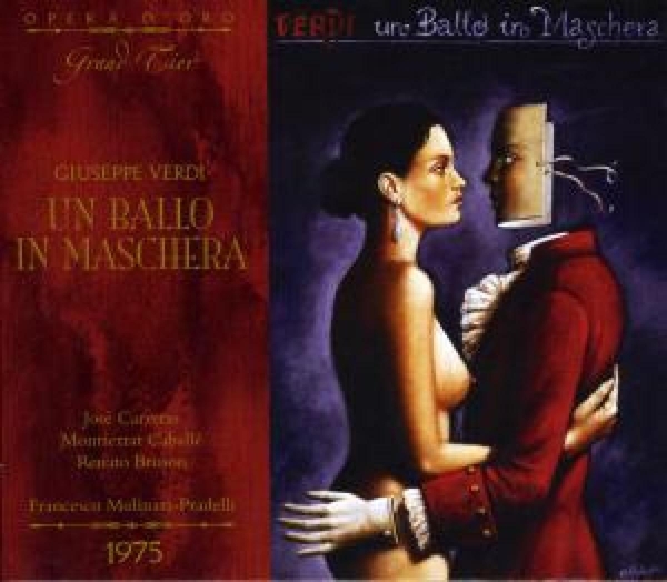Jose Carreras / Caballe / Bruson - Un Ballo In Maschera (Milano 1975)