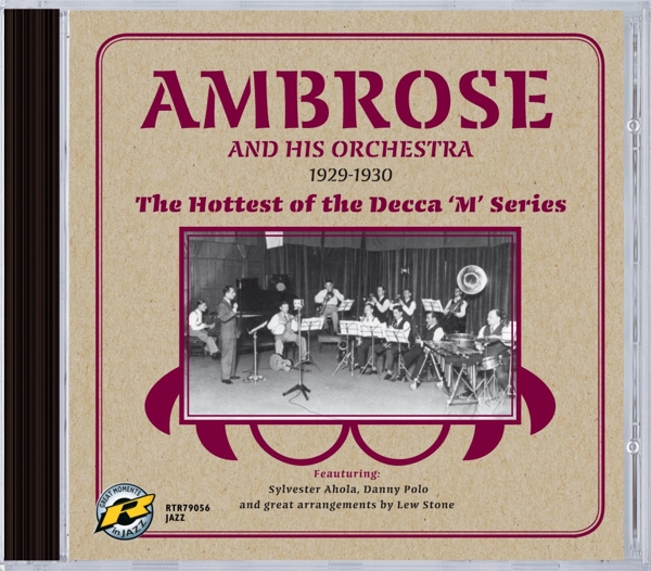 Ambrose & His Orchestra - The Hottest Of The Decca 'M' Series 1929-1930 (CD)