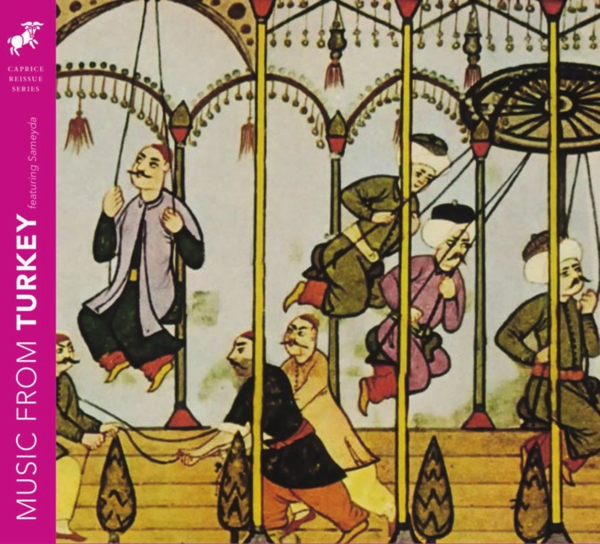 Sameyda Ensemble - Music From Turkey (CD)