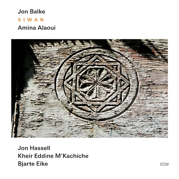 Jon Balke & Nahnou Houm - Siwan (CD)