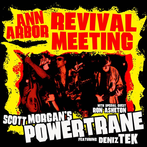 Scott Morgan's Powertrane - Ann Arbor Revival Meeting (CD) (Remastered)
