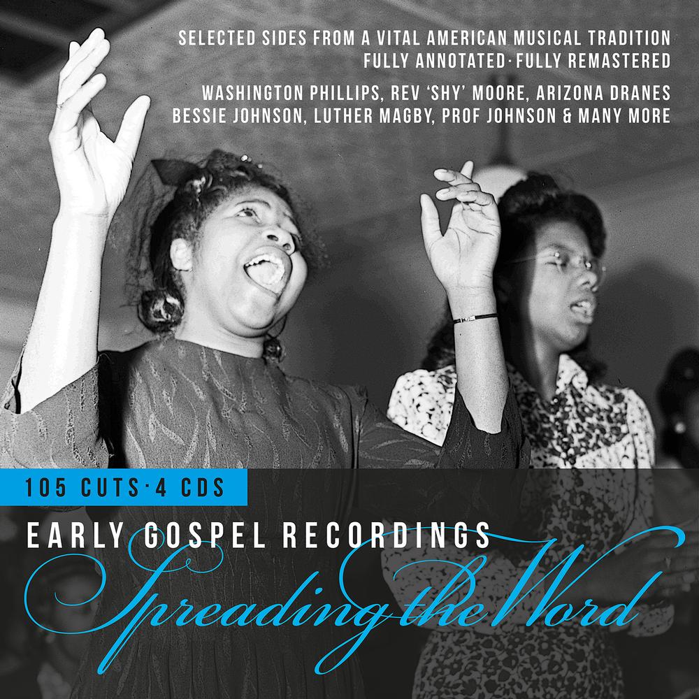 Various Artists - Spreading The Word - Early Gospel Recordings (4 CD)