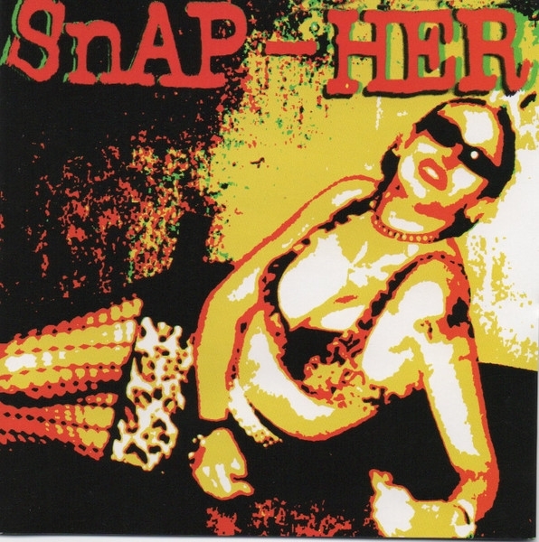 Snap-Her - Queen-Bitch Of Rock & Roll (CD)