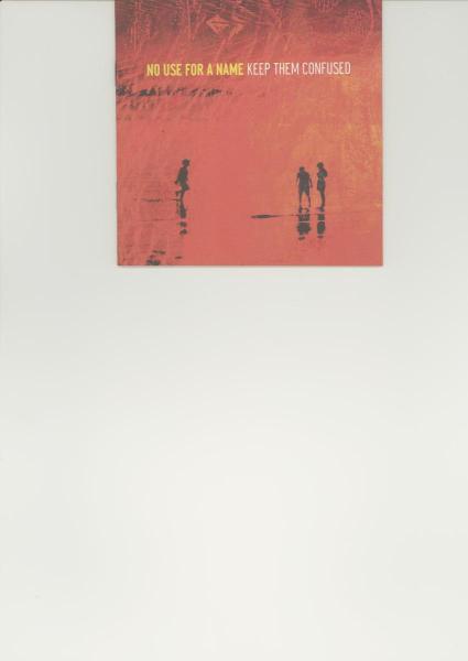 No Use For A Name - Keep Them Confused (CD)