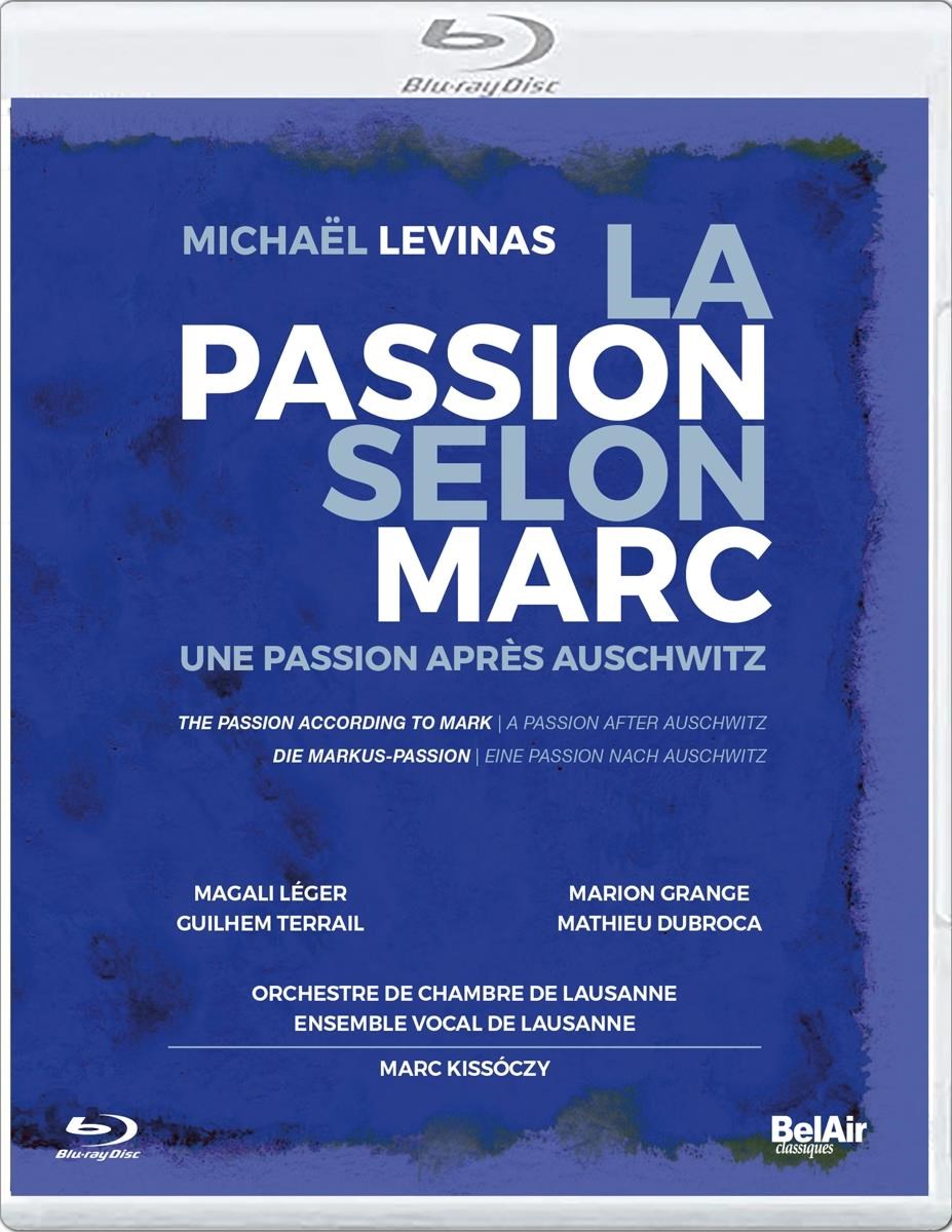 Magali Léger, Marion Grange, Guilhem Terrail, Mathieu Dubroca - La Passion Selon Marc - Une Passion Apres Auschwitz (Blu-ray)