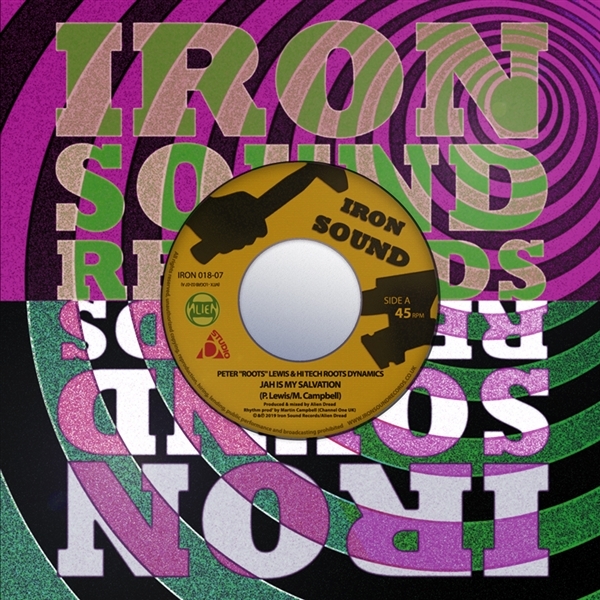 Peter 'Roots' Lewis (With Alien Dread & Martin Campbell) - Jah Is My Salvation / Salvation Dub (7" Single)